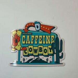 Dutch Bros Caffeine Cowboy Sticker August 6 2025 Coffee Collectible Vinyl Decal